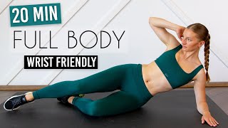 20 MIN FULL BODY WORKOUT - Wrist Friendly & No Jumping!