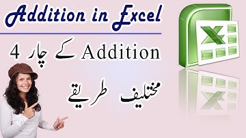 Four 4 Different Ways|Addition in Excel Tutorial in Urdu Hindi Part 11