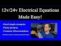 Basic Solar Power Electrical Equations Explained! Beginner Friendly