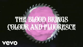 Video thumbnail of "Jazmin Bean - The Blood Brings Colour and Fluoresce (Official Lyric Video)"