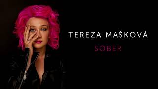 Tereza Mašková - Sober (Official Audio)