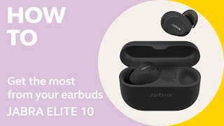 Jabra Elite 10: How to get the most from your earbuds | Jabra Support screenshot 1