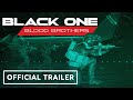 Black One: Blood Brothers – Official Unreal Engine 5.7 Update Trailer