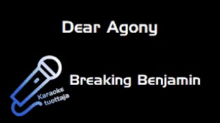 Celebrity Breaking Benjamin - Dear Agony (Karaoke) Wealth