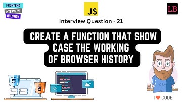 Implement Browser History Navigation | JavaScript Interview Question - 21