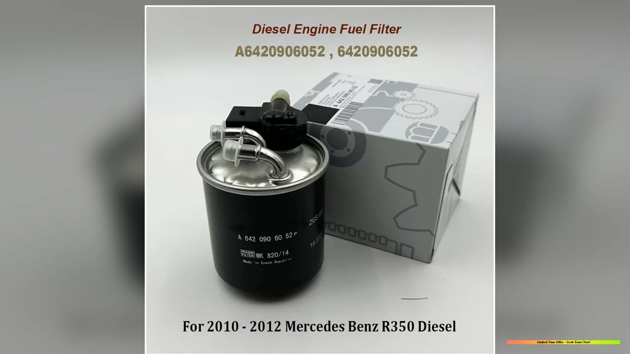 A6420906052 6420906052 Fuel Filter A6420903152 6420903152 For Benzz C350 CLS350 E350 GL350