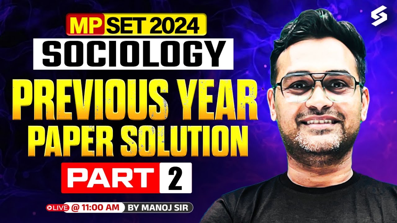 MP SET 2026 | MP SET Sociology Previous Year Question Paper(2024) | MP SET Sociology By Manoj Sir #2