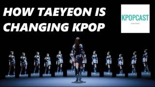 Download Lagu How TaeYeon Is Changing Kpop Download Lagu How TaeYeon Is Changing Kpop