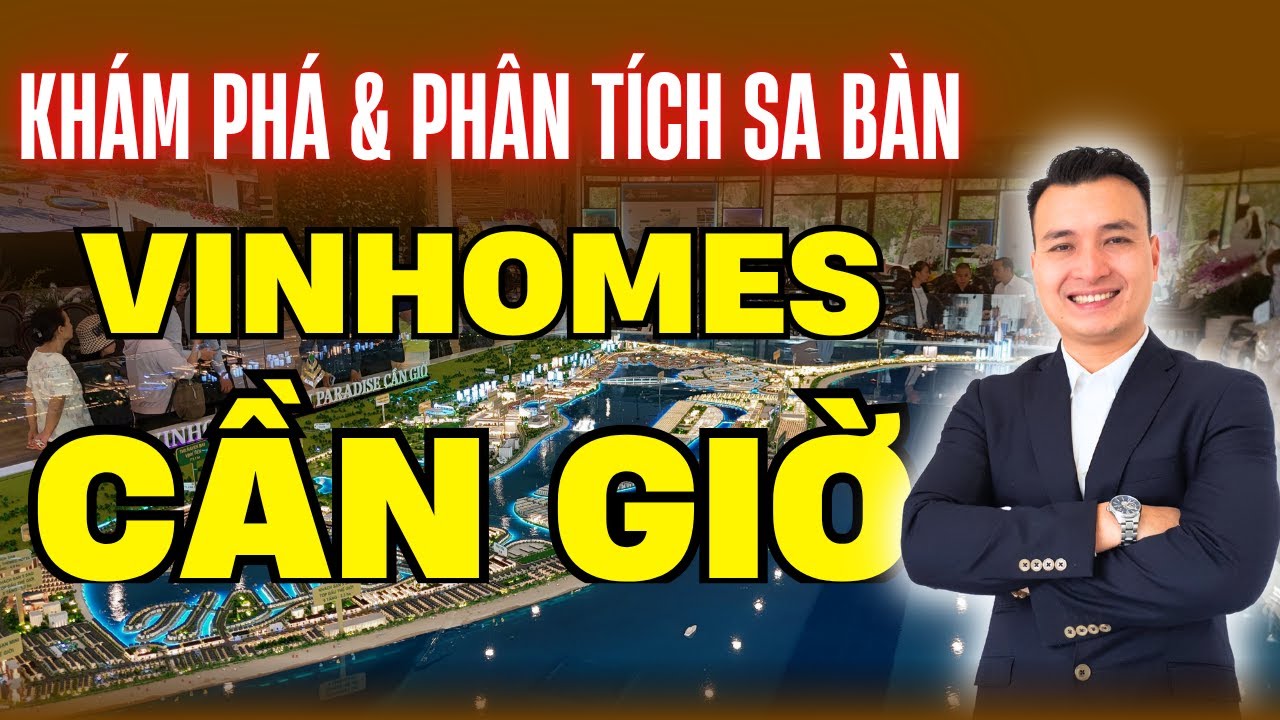Khám Phá Và Phân Tích Sa Bàn Dự Án Vinhomes Green Paradise Cần Giờ - Vinhomes Cần Giờ | NHÀ TỐT