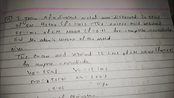 1g of a divalent metal was dissolved in 25ml of 2N H2So4(f=1.01). The excess acid required 25.1ml