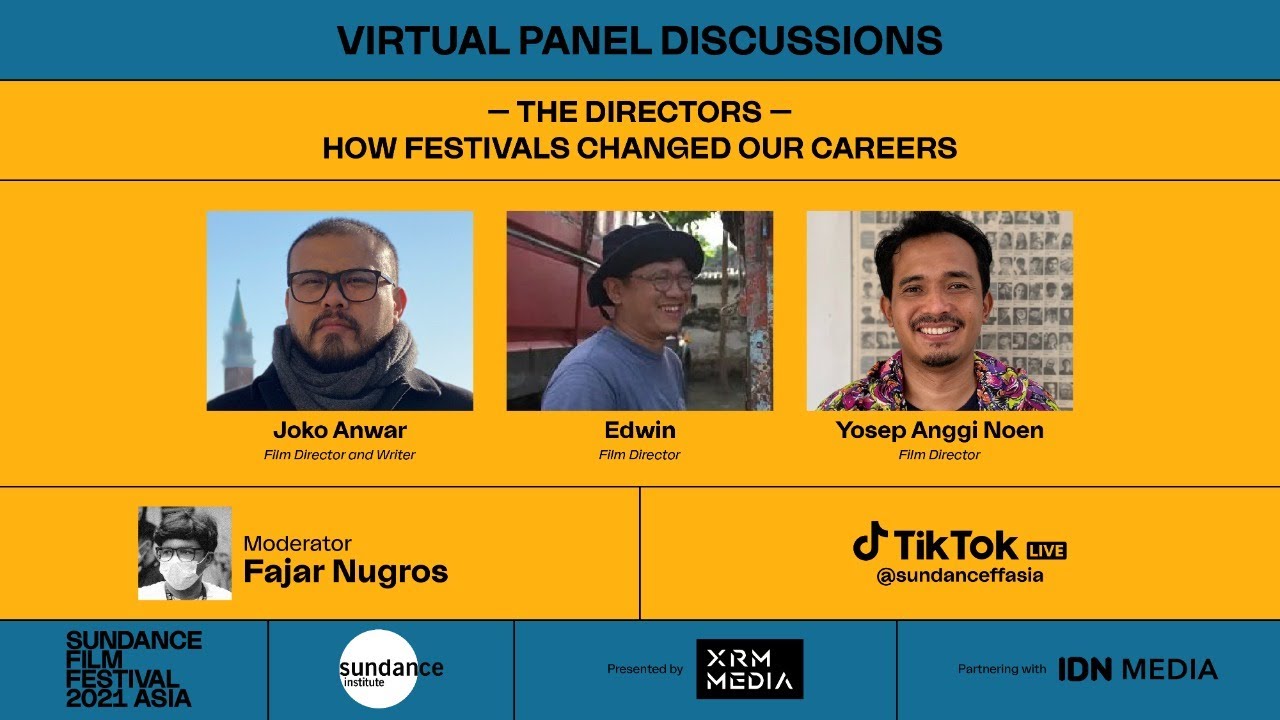 Sundance Asia “The Directors How Festivals Changed Our Careers
