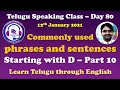 Telugu Speaking Class - Day 80: Commonly used phrases & sentences- Starting with D - Part 10