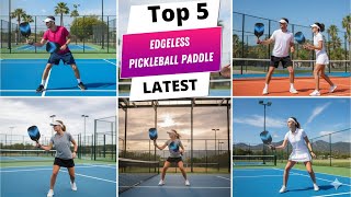 ✅ Best edgeless pickleball paddle: Edgeless pickleball paddle (Buying Guide)