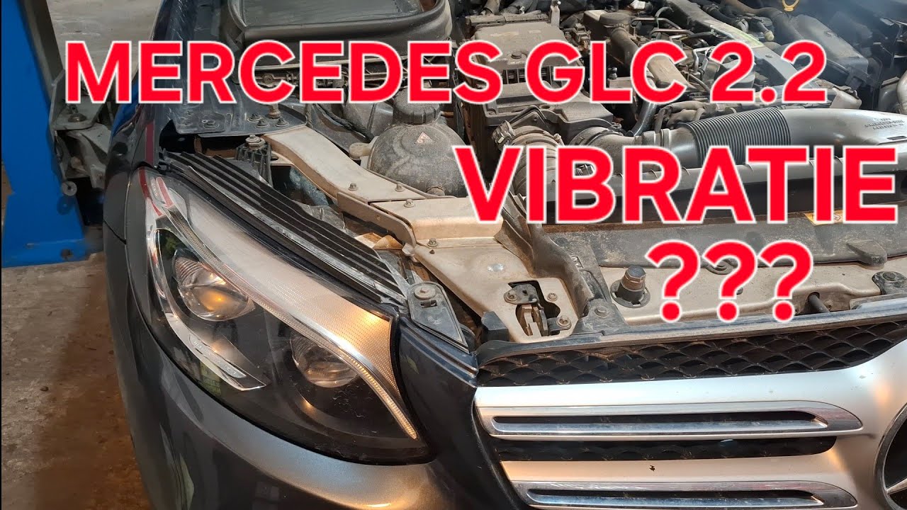  Mercedes GLC 2.2 cdi , ENGINE MOUNTS FAIL , schimb suporti motor, REZOLVARE ,si Mazda 6 PROBLEME
