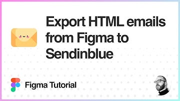 Figma Tutorial: Export HTML emails from Figma to Sendinblue