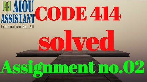 aiou solved assignment code 414 || aiou BA solved assignment autumn 2021