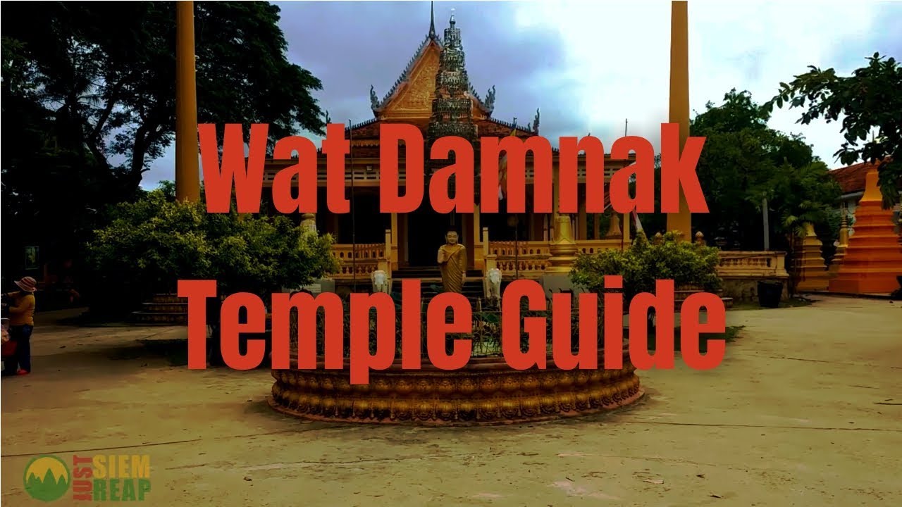 Wat Damnak Temple Guide - Things to do in Siem Reap