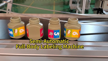 Semi-Automatic Full-Body Labeling Machine | Efficient Full-Circumference Labeling Solutions
