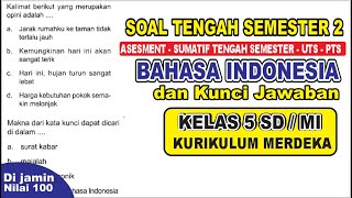 Sumatif Tengah semester 2 (PTS) Bahasa Indonesia Kelas 5 SD/MI & Kunci Jawaban Kurikulum merdeka Sumatif Tengah semester 2 (PTS) Bahasa Indonesia Kelas 5 SD/MI & Kunci Jawaban Kurikulum merdeka