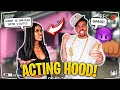 Acting “HOOD” To See How My GIRLFRIEND Reacts...**HILARIOUS**