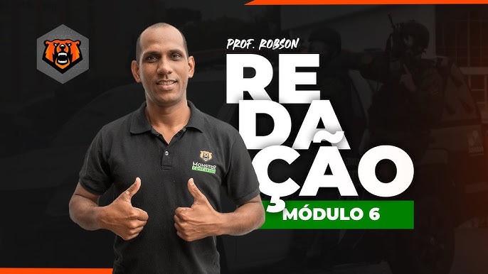 Redação para Concursos - Módulo 1 - Prof. Robson - Monster Concursos 