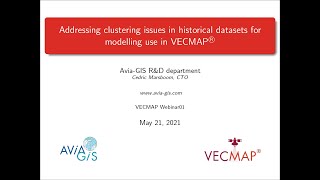 Webinar 01: Resolving clustering issues in historical datasets for modelling use in VECMAP screenshot 4