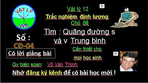 Tốc độ trung bình trong khoảng thời gian2 3s la năm 2024