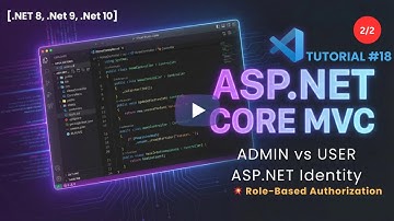 ASP.NET Identity Roles | Role-Based Authorization + Admin & User Setup (Secure MVC) Part#02