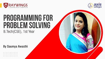 Introduction to Programming for Problem Solving By Saumya Awasthi