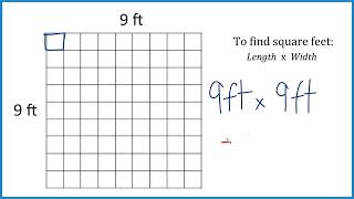 How many square feet are in a 9 ft by 9 ft area