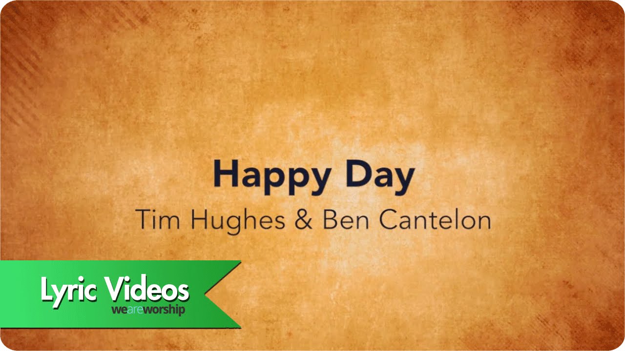 Happy Day (C) - Tim Hughes