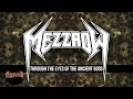 MEZZROW - Through The Eyes Of The Ancient Gods (official lyric video)