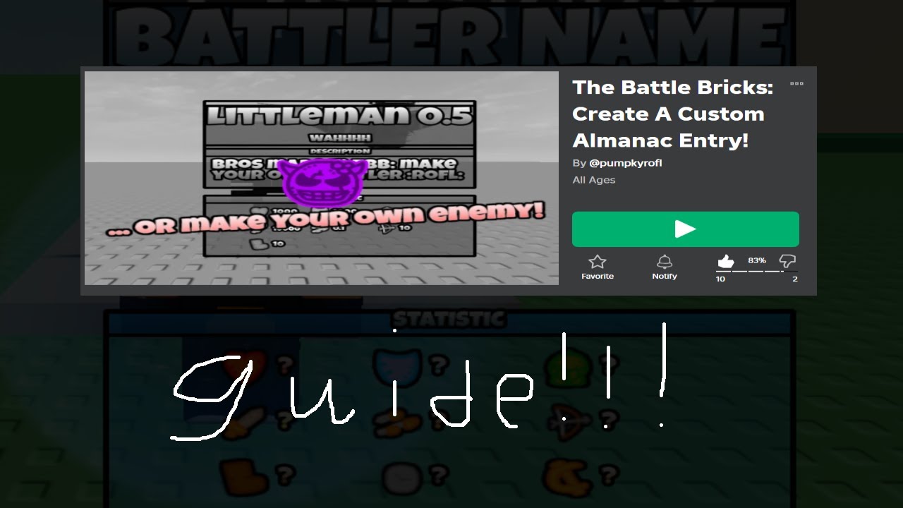 Roblox The Battle Bricks: Create A Custom Almanac Entry! OFFICIAL GUIDE ...