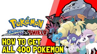 Pokemon Sword & Shield How To Get All 400 Pokemon (All Pokemon Locations) (Full Pokedex Guide) screenshot 5
