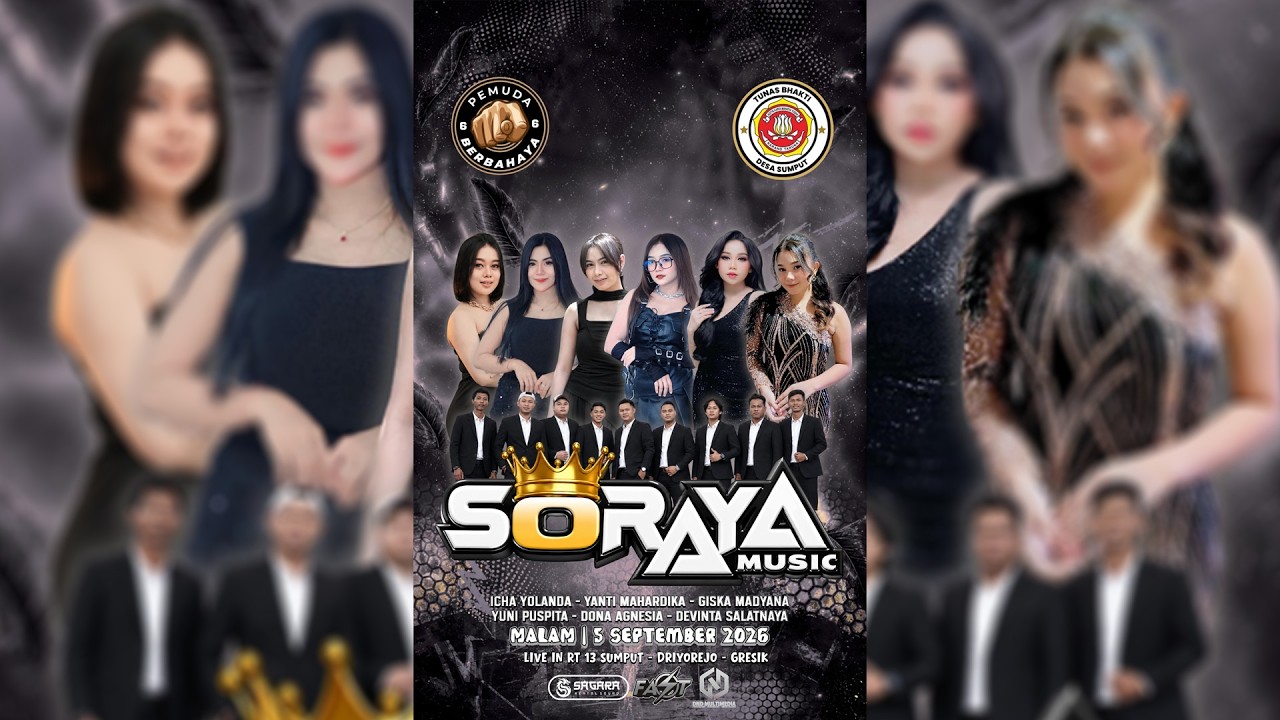 SORAYA  MUSIC  LIVE IN  SUMPUT   KT.  TUNAS  BAKTI