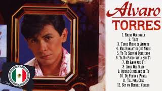 ALVARO TORRES ÉXITOS SUS MEJORES ROMANTICÁS - ALVARO TORRES 40 SUPER GRANDES ÉXITOS INOLVIDABLES