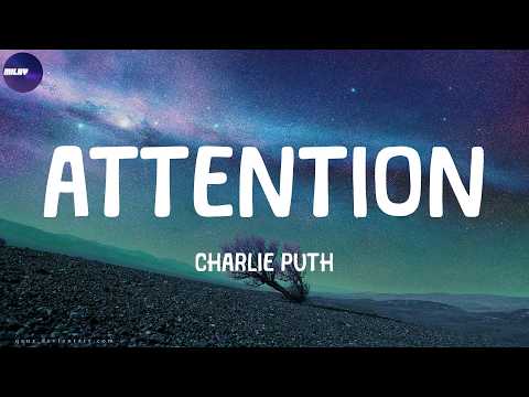 Charlie Puth - Attention (Lyrics)