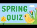 SPRING Season Quiz | For Teachers and Kids | Learning Resource | Timed Guessing Game