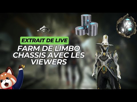 On farm 4 chassis de limbo en relique avec les viewers ⭐ #warframe