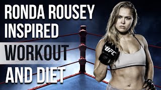 Ronda Rousey’s Workout And Diet | Train Like a Celebrity | Celeb Workout