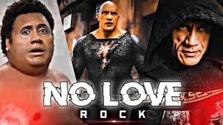 The Rock X No Love Status Edit The Rock Editz