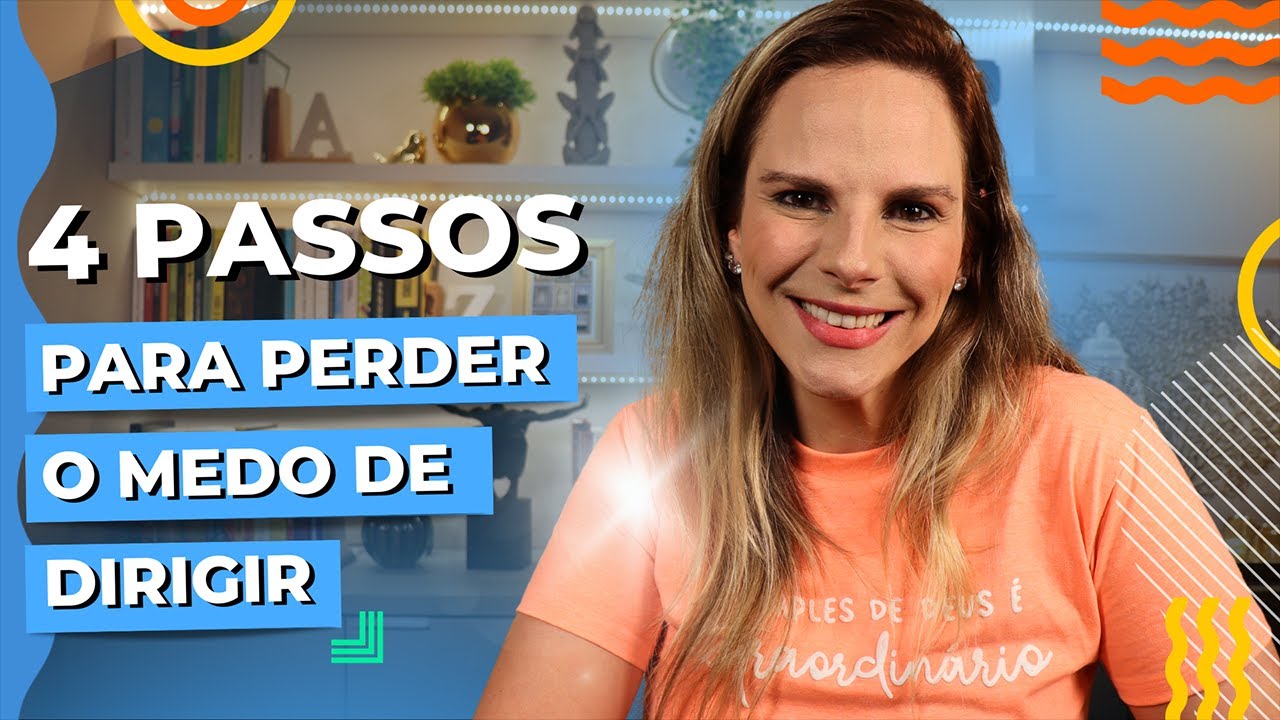 4 passos para perder o medo de dirigir • Casule Saúde e Bem-estar - YouTube