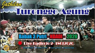 Turonggo Agung Babak 3 Putri NDADI Live Kadirojo2 18012020