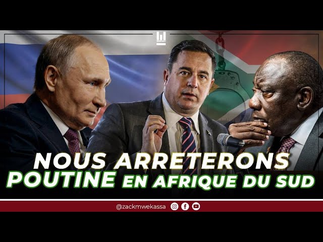 POUTINE SERA ARRETÉ EN AFRIQUE DU SUD