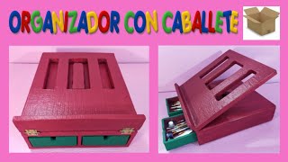 MANUALIDADES FACILES ORGANIZADOR CON CABALLETE DIY