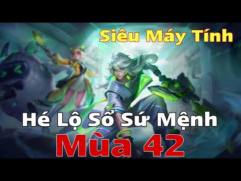 LIÊN QUÂN : Hé lộ sổ sứ mệnh mùa 42 - skin siêu hiếm lên tới SSSS ?