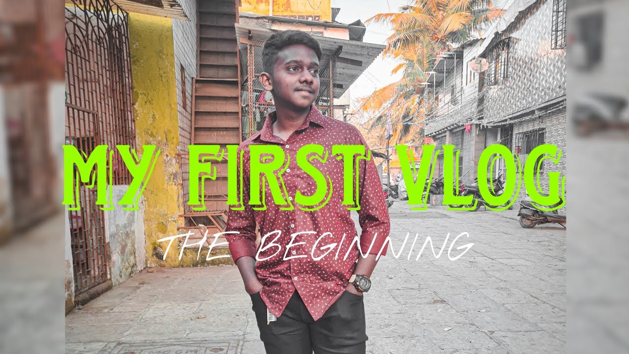 MY FIRST VLOG "The Beginning"