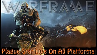 Warframe - How To Plague Star