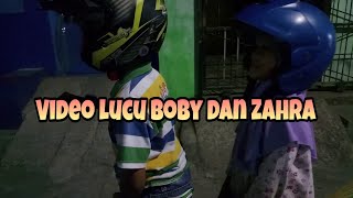 Video lucu Boby dan Zahra