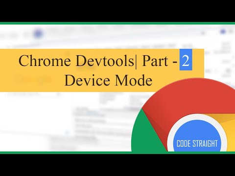 Learn Google Chrome Developer Tools (devTools) | Part - 2 | Device Mode